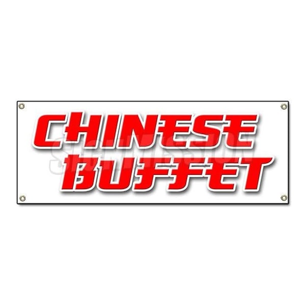 CHINESE BUFFET BANNER SIGN food take carry out oriental asian restaurant ayce